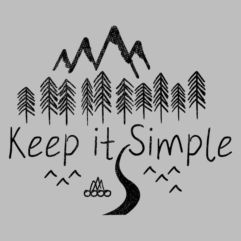 Keep it Simple