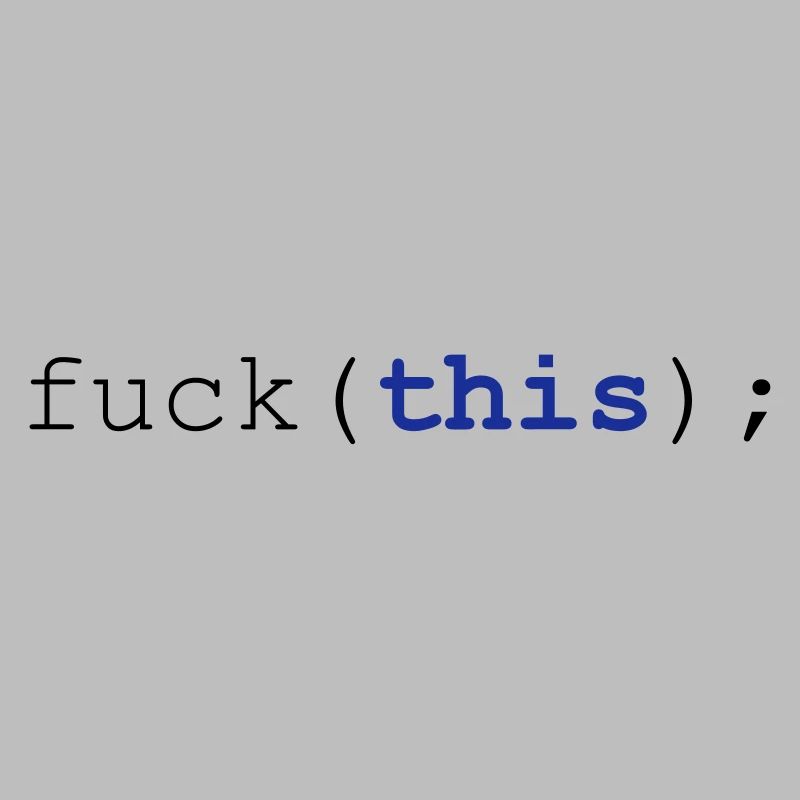 Javascript fuck(this);