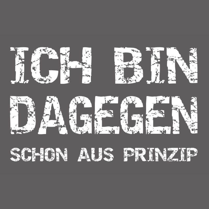 Ich bin dagegen