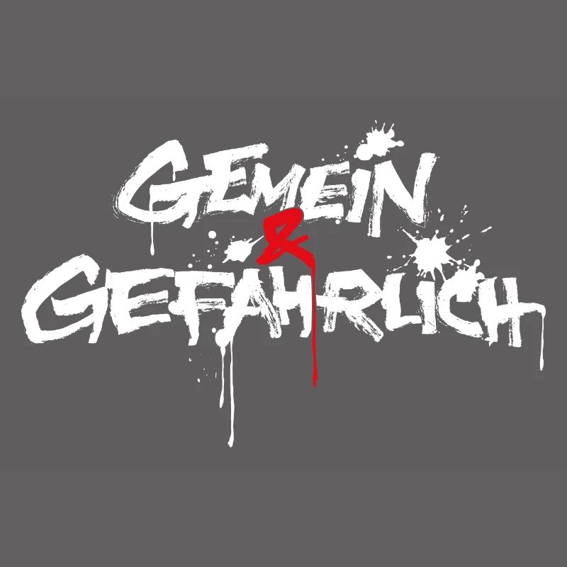 gemein und gefährlich oder gemeingefährlich