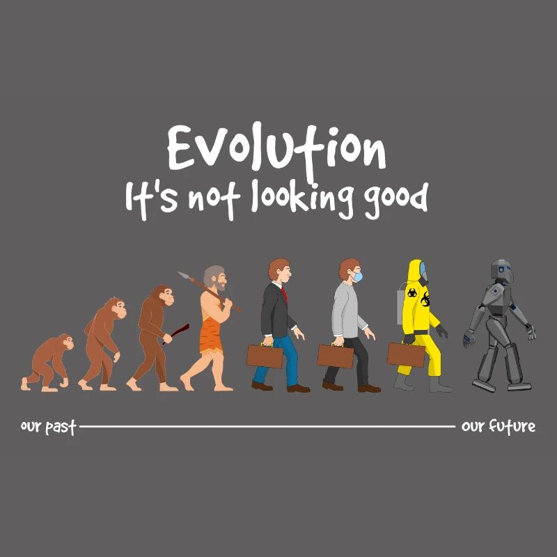 Evolution it s not looking good