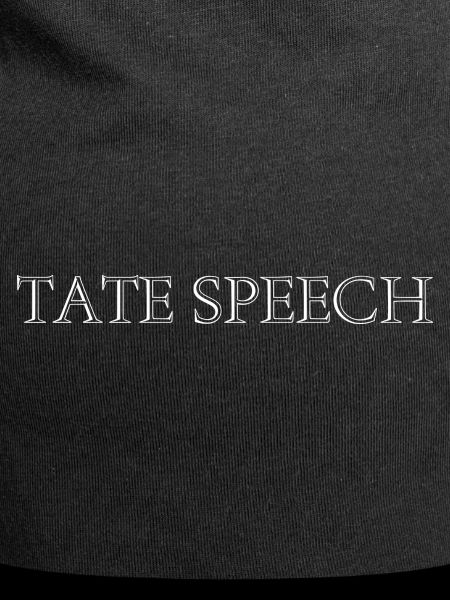 TATE SPEECH