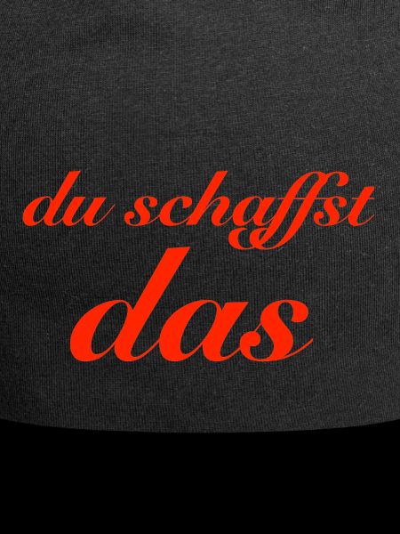 du schaffst das
