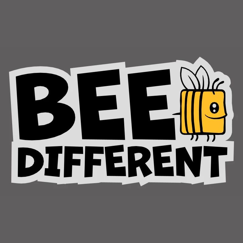 bee different saying quote