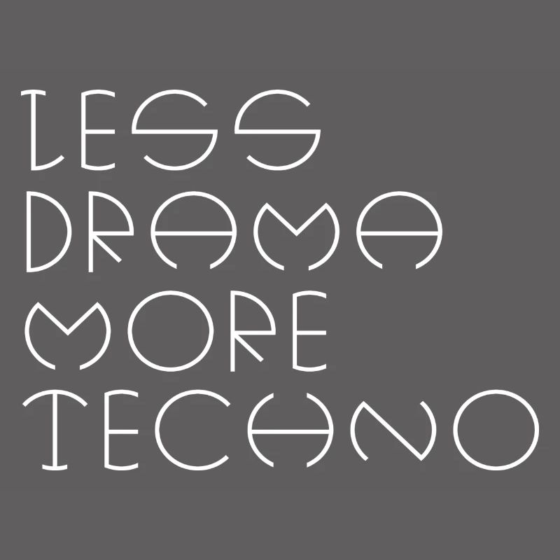 Moins de drame plus techno