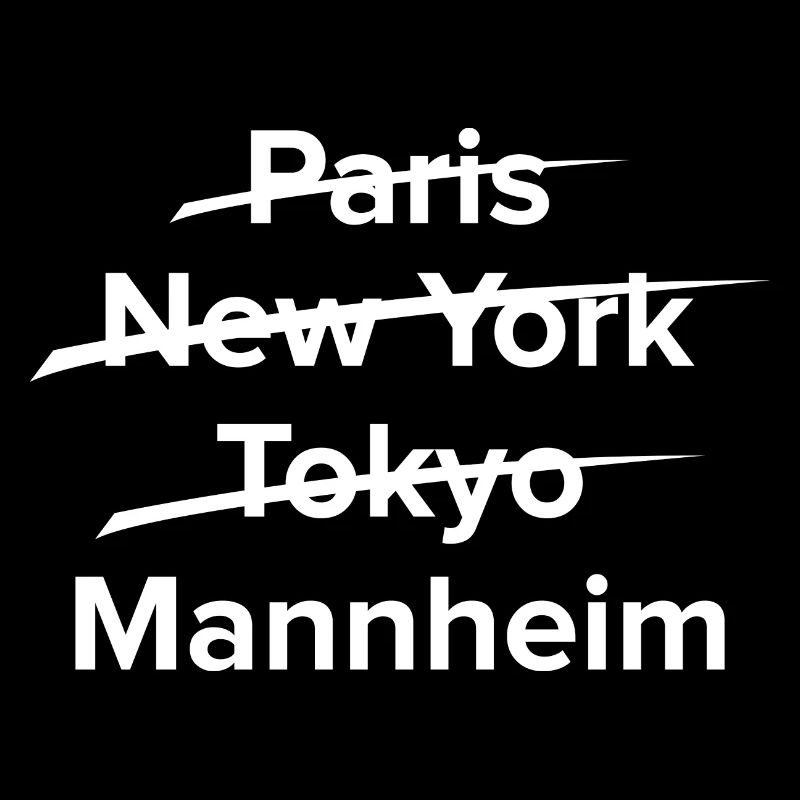 Mannheim Monnem Mannheimat