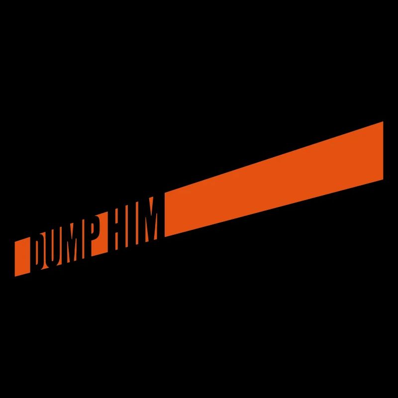 Dump Him Quote Logo