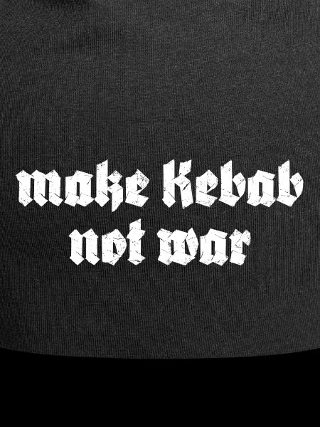 Make Kebab not war