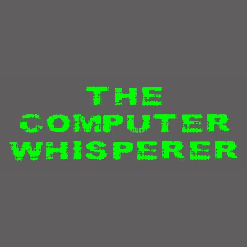 Der Computerflüsterer Funny Tech Support Geek