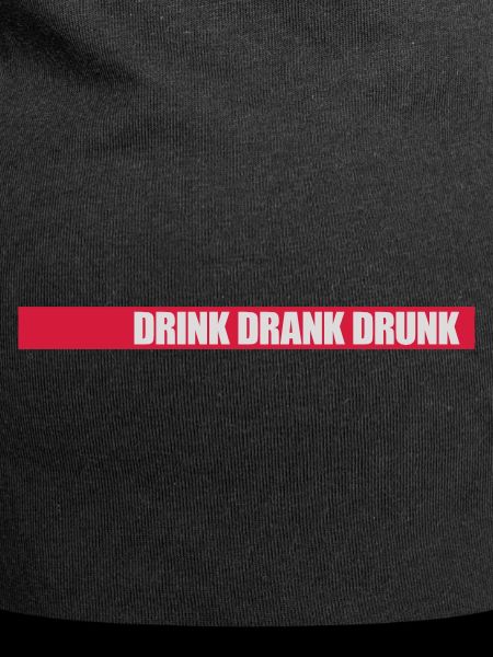 drink drank drunk quote