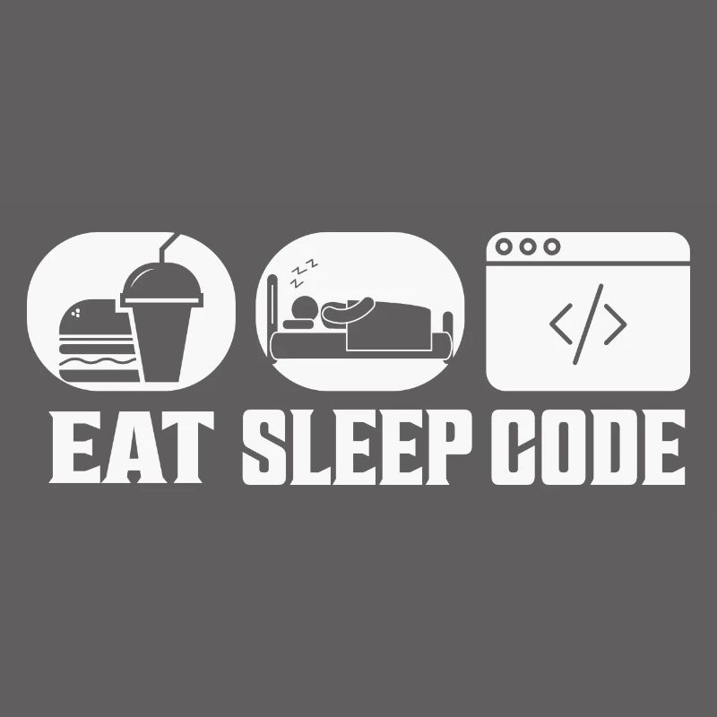 Eat Sleep Code Software Coding