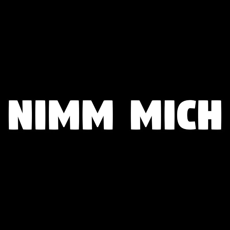 nimm mich