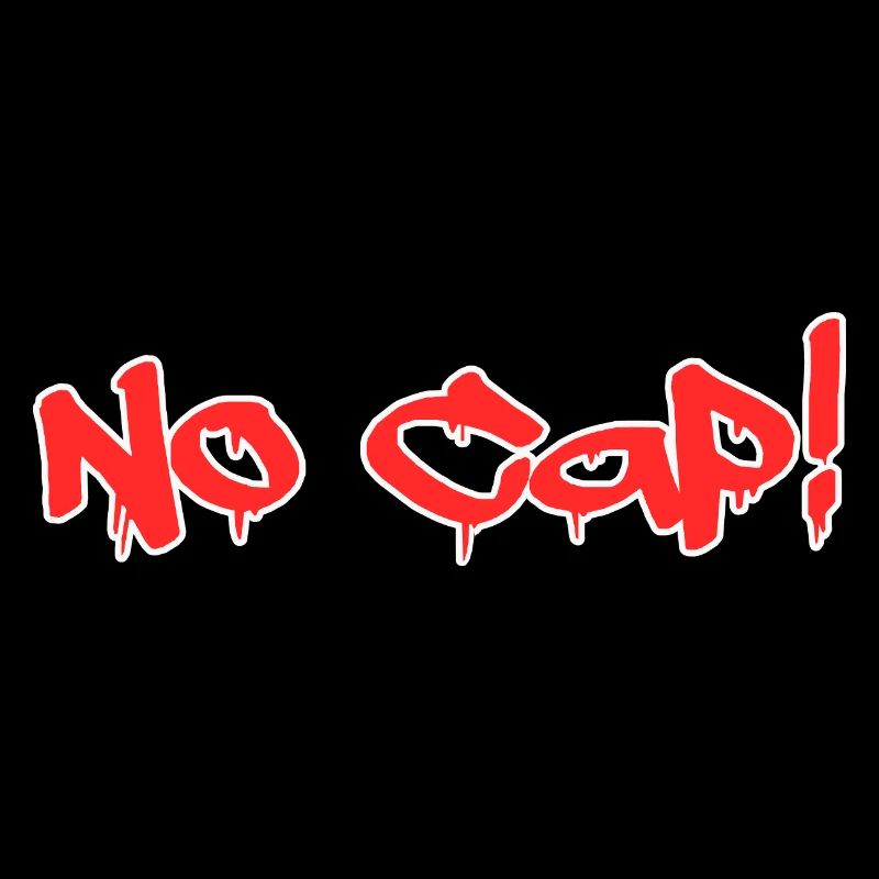 No Cap! - Graffiti Style