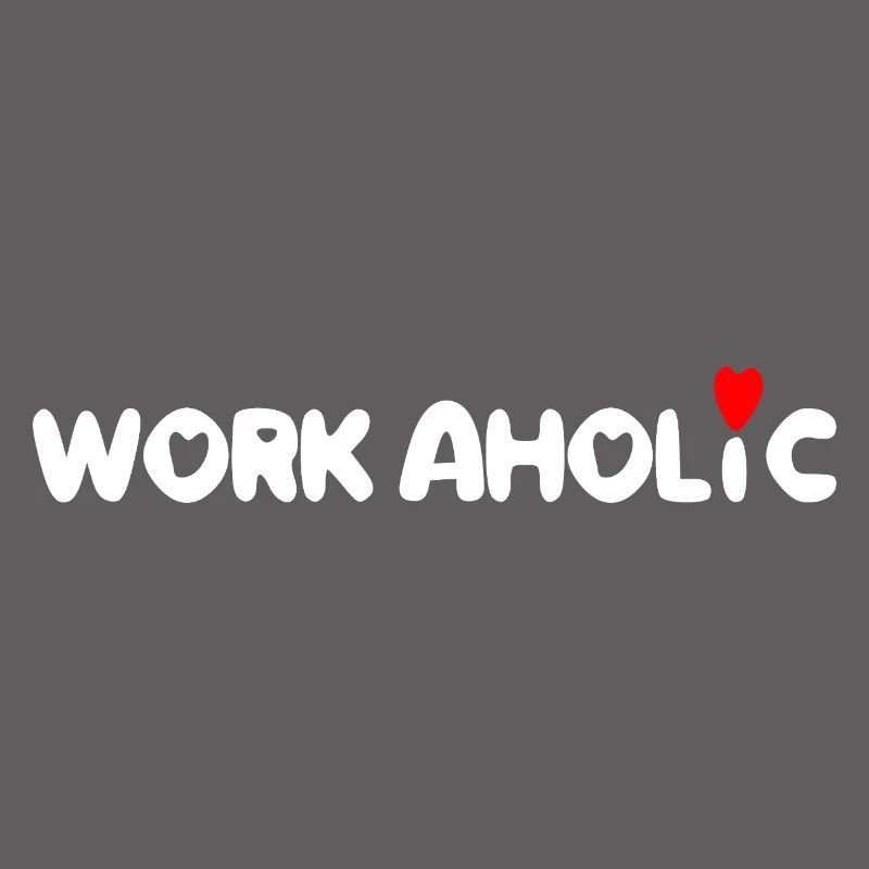 worker workaholic work