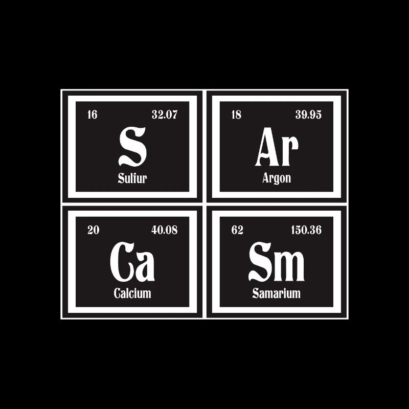Sarcasme | Tableau périodique des éléments