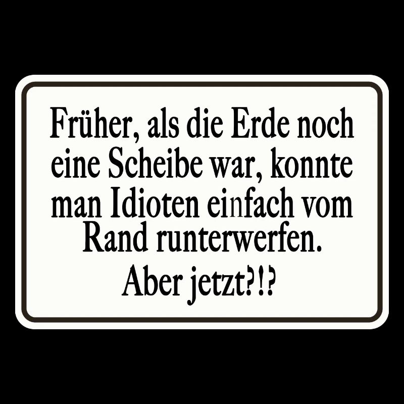 Früher als die Erde noch eine Scheibe war