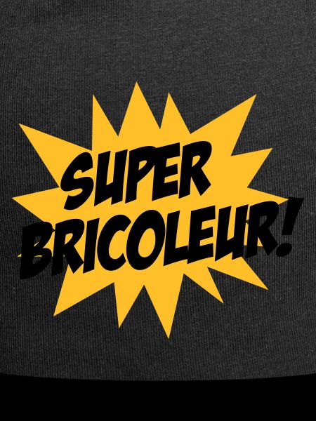 Super Bricoleur !