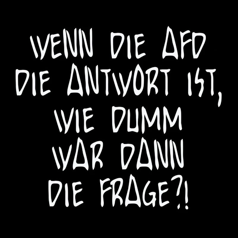 wenn die afd... /weißes Layout