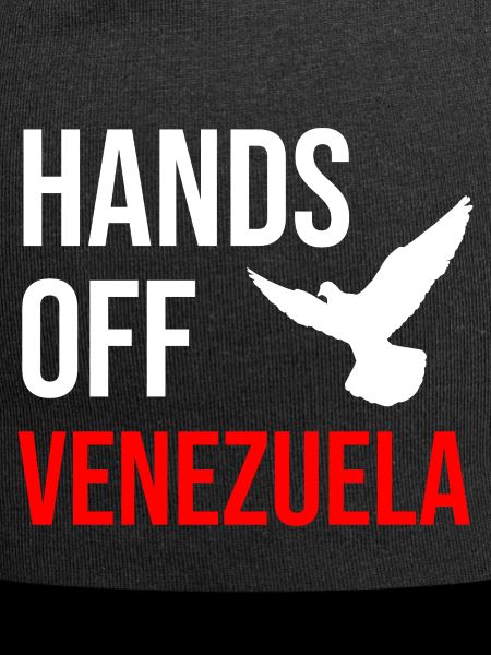 HANDS OFF VENEZUELA