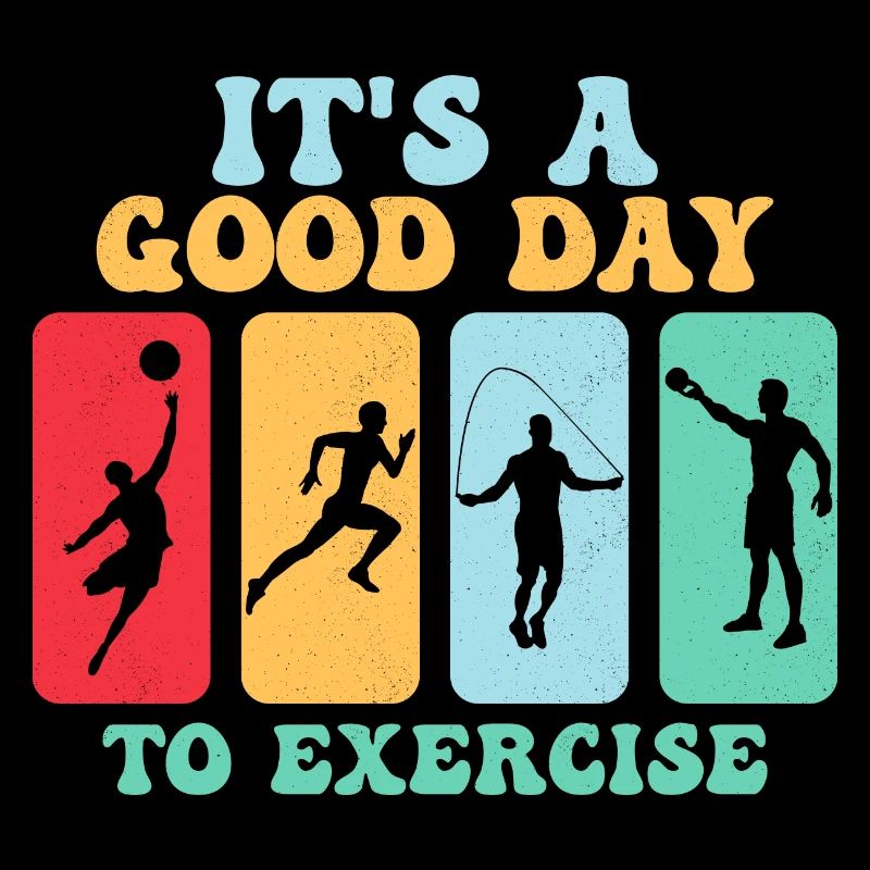 It's A Good Day To Exercise Teacher Physical Educa