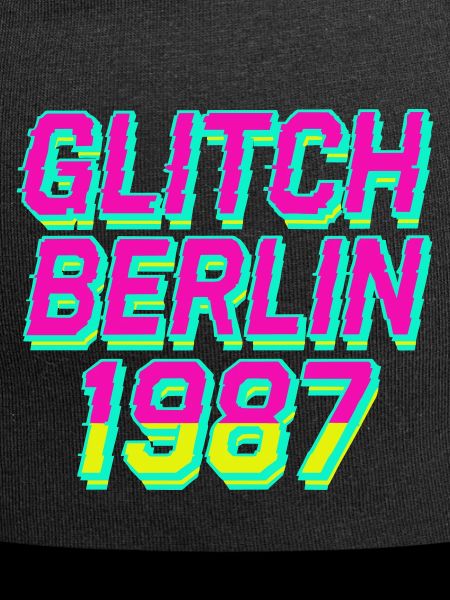 Glitch, Berlin 1987