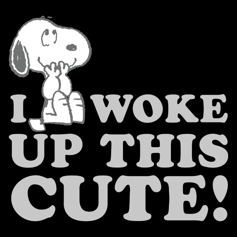 Peanuts Snoopy I Woke Up This Cute Lustiger Spruch