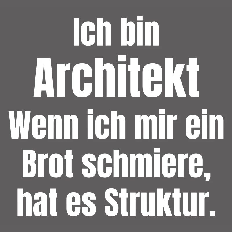 When architect smears bread, it has structure