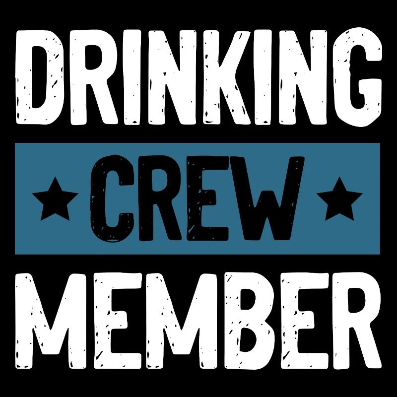 Drinking Crew