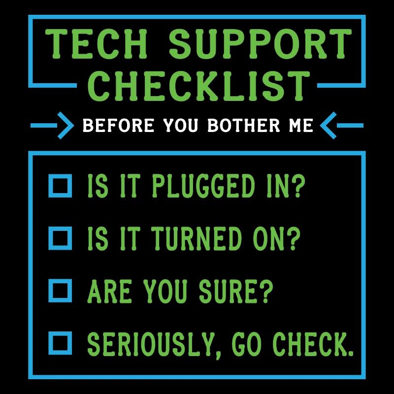 Tech Support Checklist Coding Shirt For