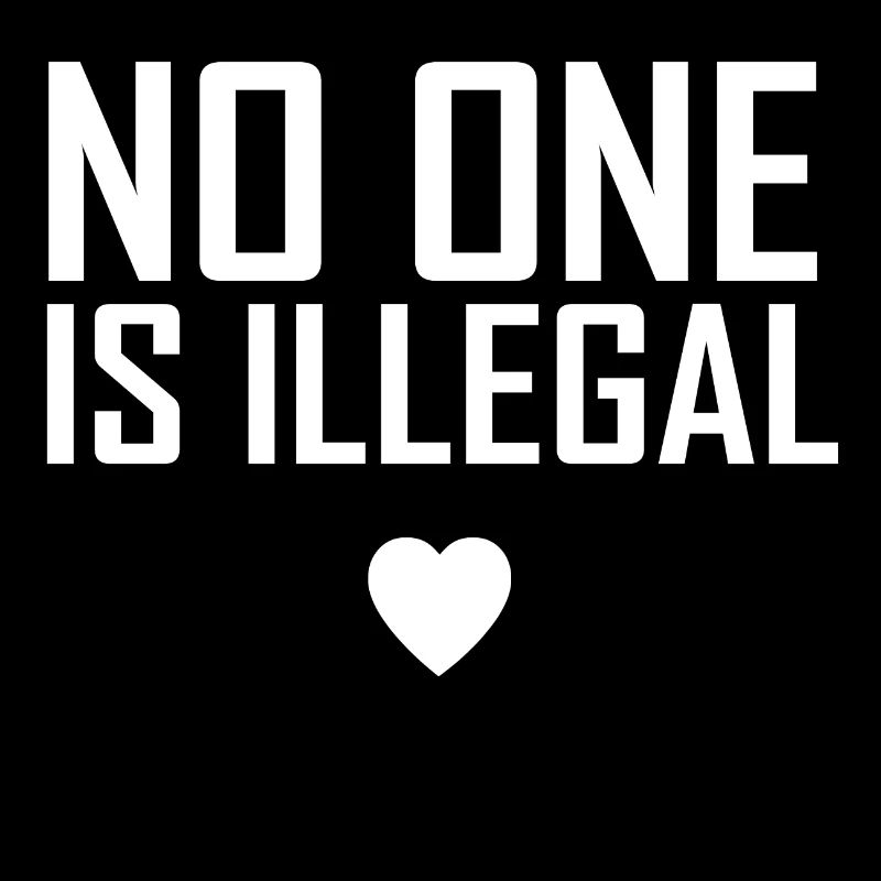 no one is illegal