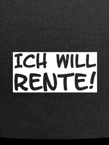 Ich will Rente