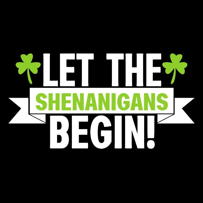 Irish Shenanigans