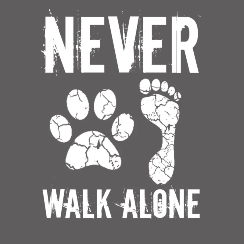 Never walk alone