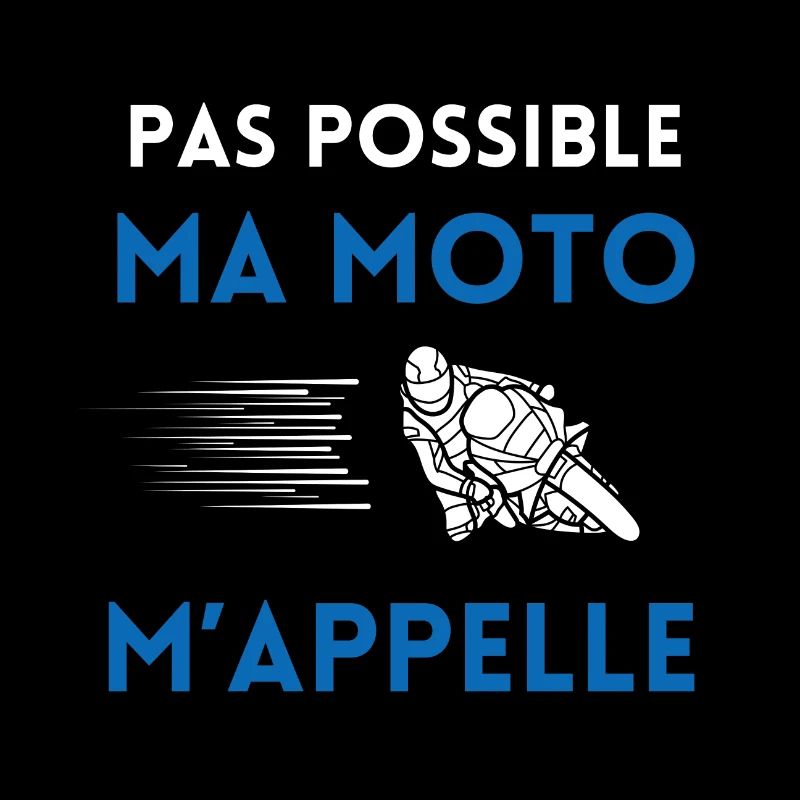 Pas possible ma moto m'appelle