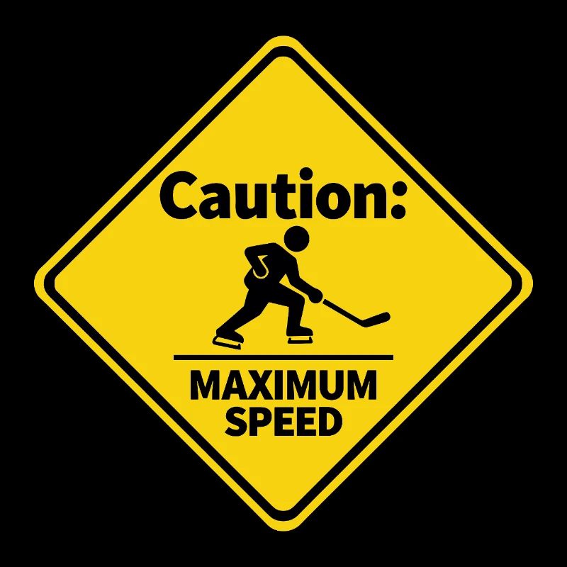 Caution Maximum Speed Eishockey Warnschild