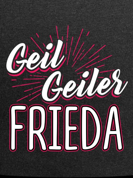 FRIEDA - Geil