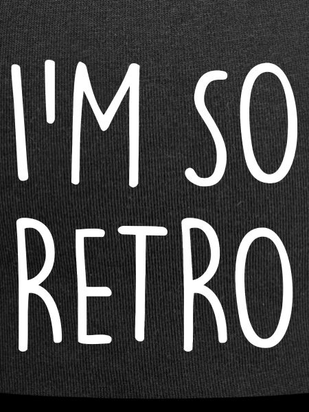 I'm so Retro