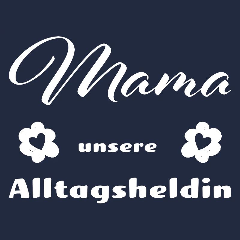 Mama - Mutter - Mutti - Muttertag