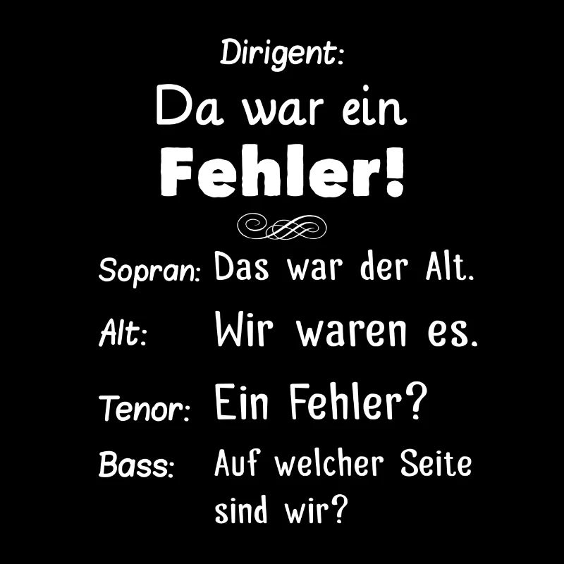 Da war ein Fehler Dirigent Geschenk Chorprobe Chor