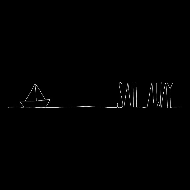 Sail away