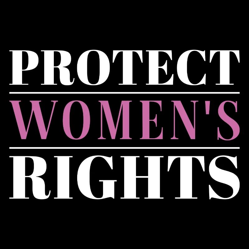 Protect Women’s Rights