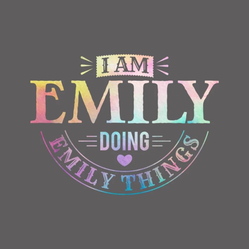 Ich bin Emily Doing Emily Things Geschenk