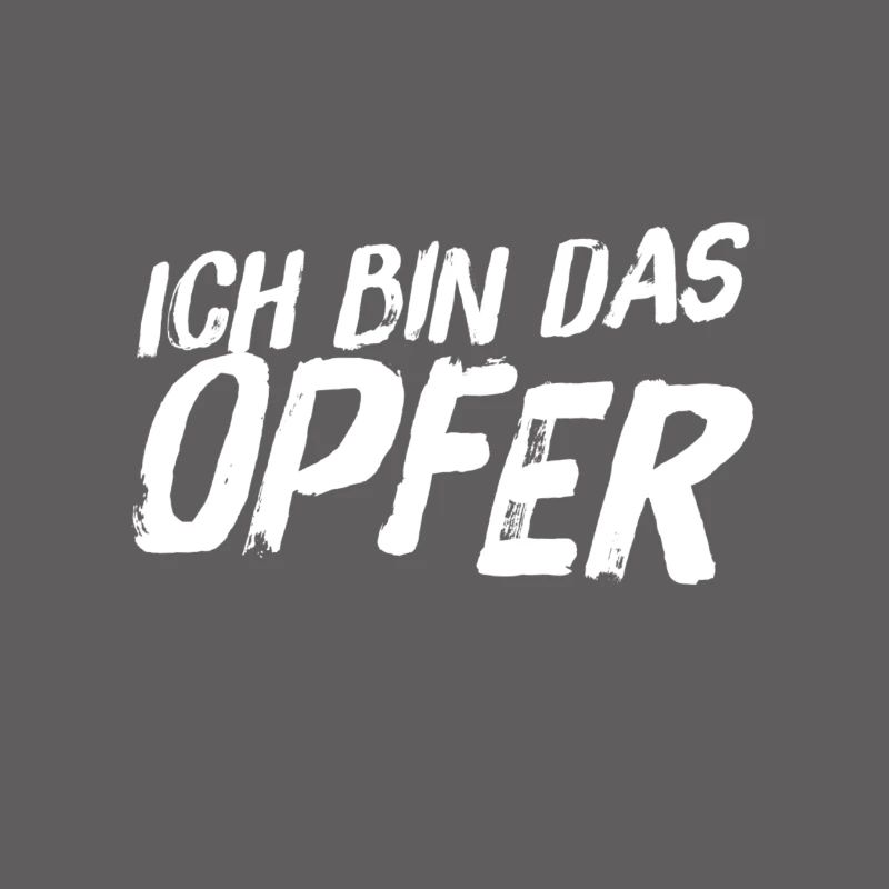 vor dir steht ein Opfer