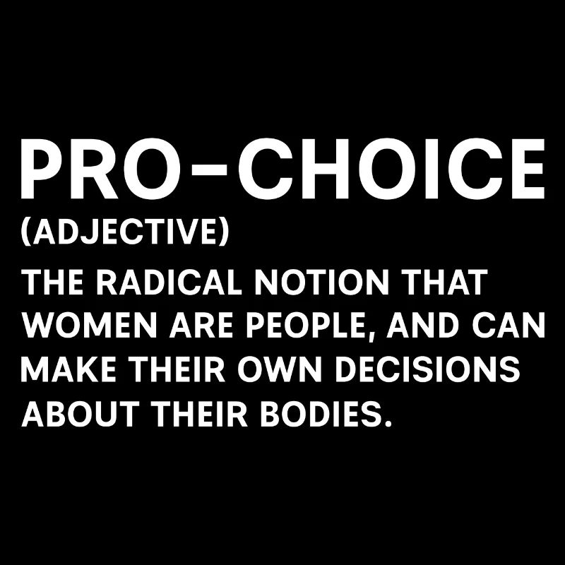 Pro-Choice