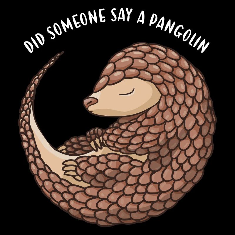 Did Someone Say A Pangolin