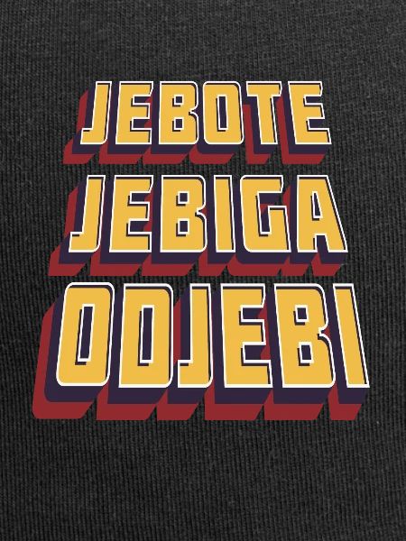 "Balkanizer" Odjebi Jebiga Jebote