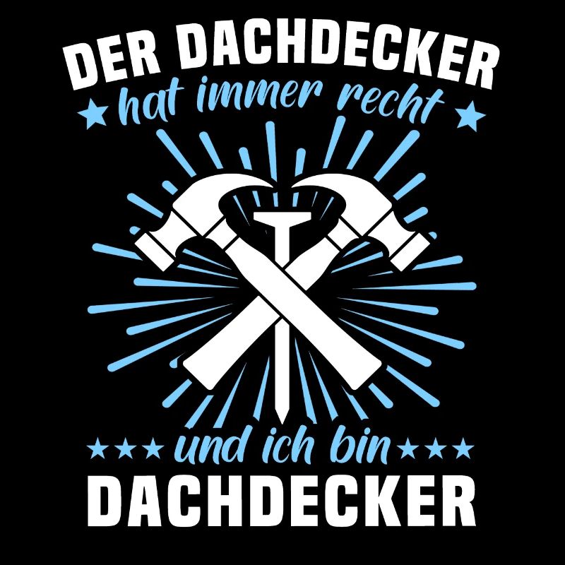 Dachdecker Sprüche Dachdecken