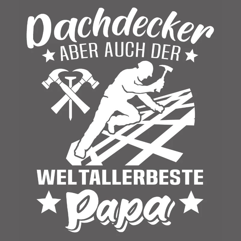 Dachdecker Papa