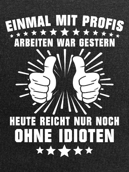 Einmal Mit Profis Arbeiten