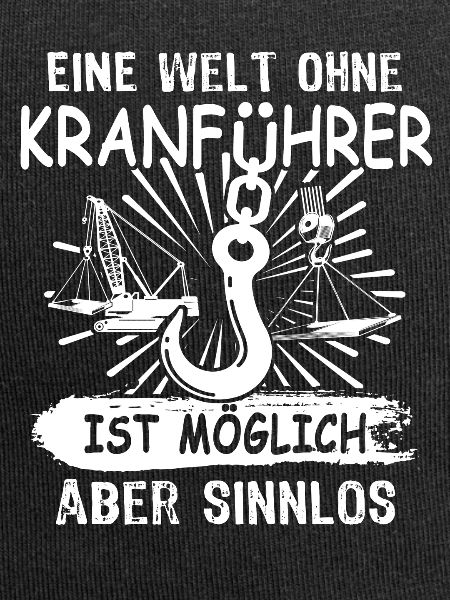 Kranfahrer Kran Kranfuehrer